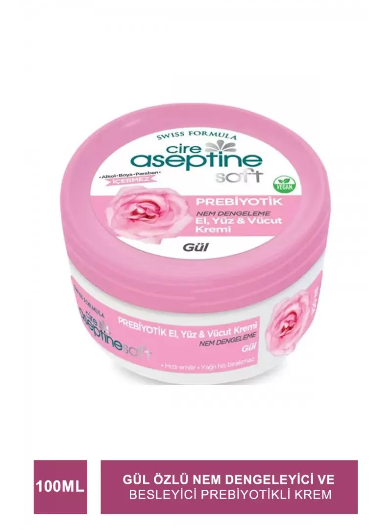 Cire Aseptine Soft Gül Özlü Nem Dengeleyici ve Besleyici Prebiyotikli Krem 100 ml