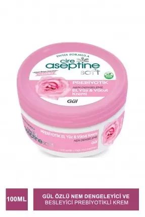 Cire Aseptine Soft Gül Özlü Nem Dengeleyici ve Besleyici Prebiyotikli Krem 100 ml