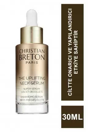 Christian Breton The Uplifting Neck Serum Sıkılaştırıcı Boyun ve Dekolte Serumu 30 ml