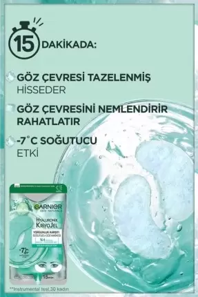 Garnier Hyaluronik Kriyojel Yorgunluk Karşıtı Soğutucu Göz Maskesi 5 gr