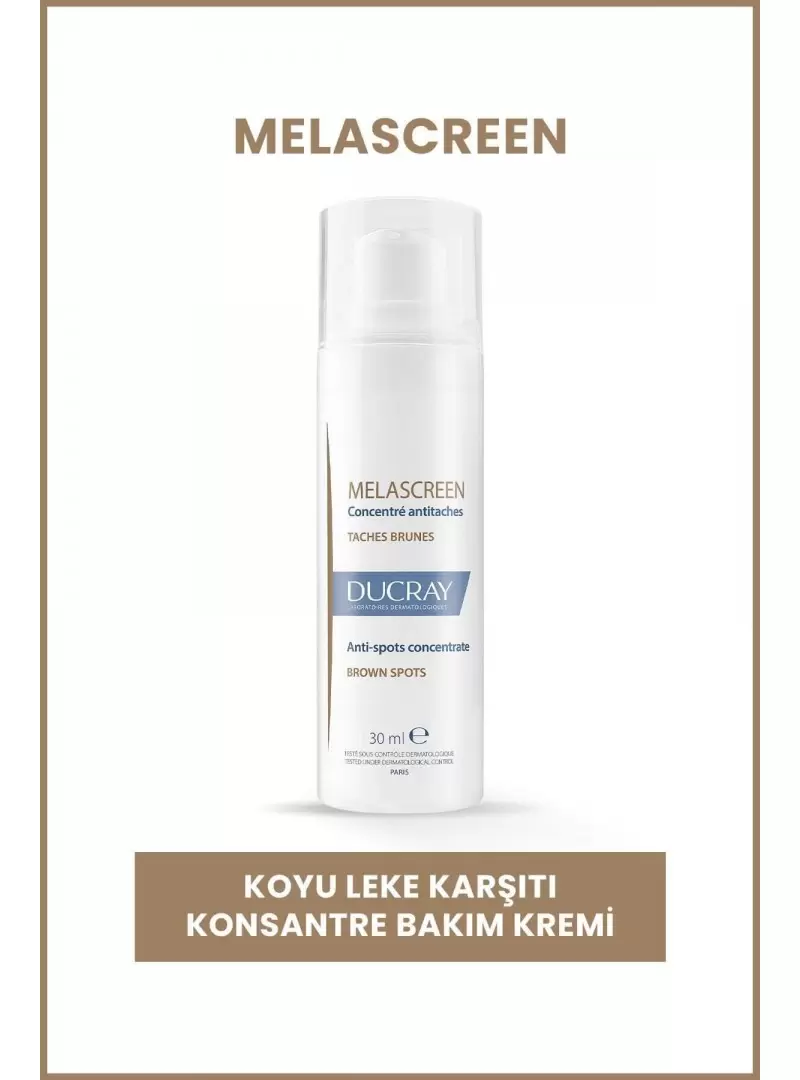 Ducray Melascreen Anti-Spots Concentrate - Lekeli Ciltler İçin Konsantre Bakım Kremi - 30 ml