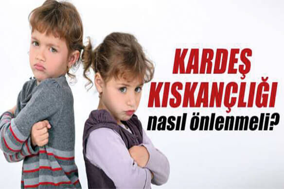 Kardeş Kıskançlığı :