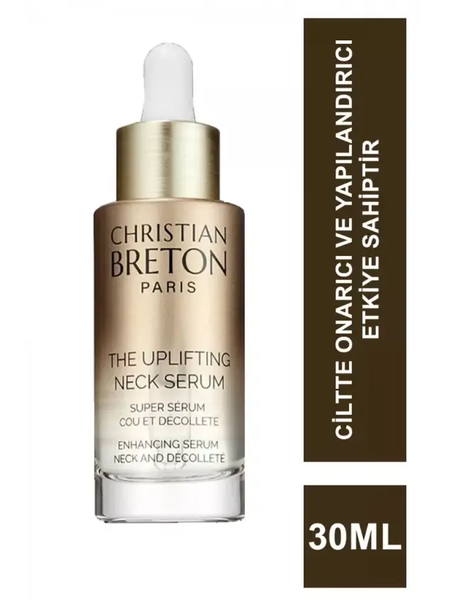 Christian Breton The Uplifting Neck Serum Sıkılaştırıcı Boyun ve Dekolte Serumu 30 ml - 1