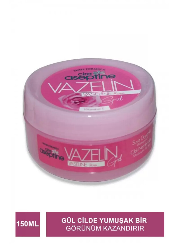 Cire Aseptine Gül Vazelin 150 ml - Cire Aseptine