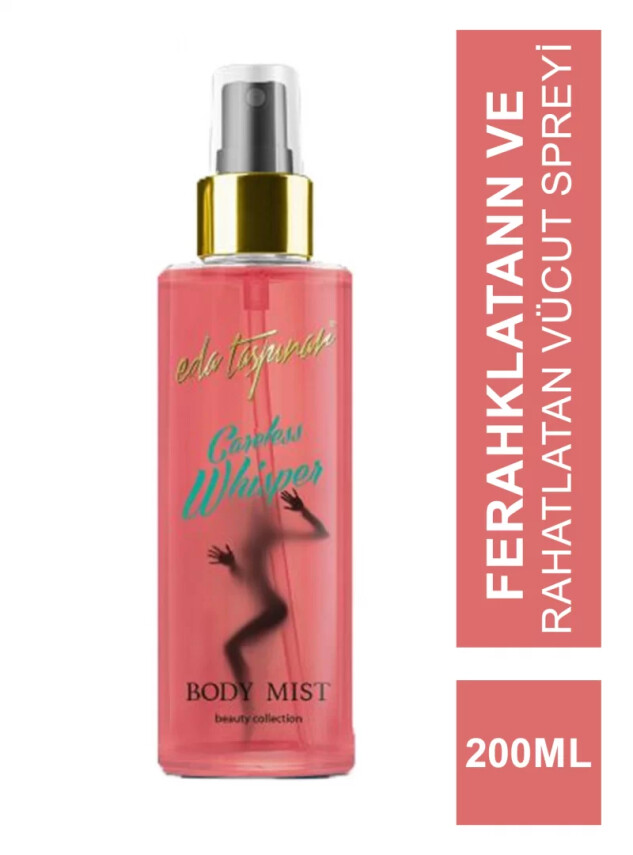Eda Taşpınar Body Mist Careless Whisper Vücut Spreyi 200ml - Eda Taşpınar