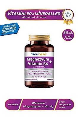 Wellcare Magnezyum B6 Vitamini 60 Tablet - Wellcare